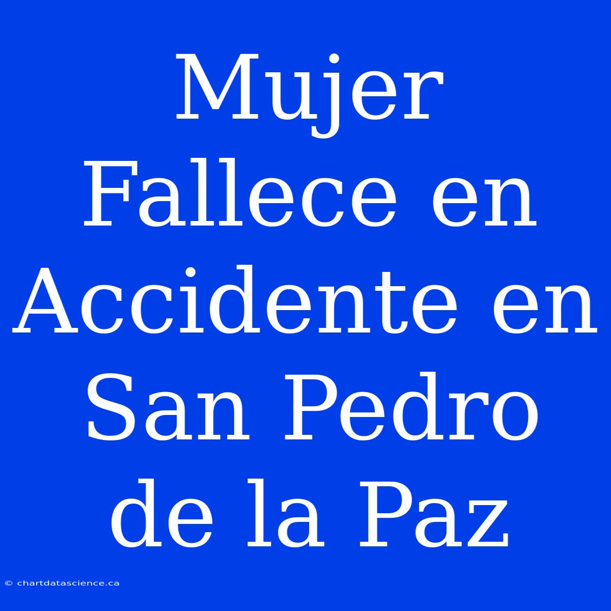 Mujer Fallece En Accidente En San Pedro De La Paz