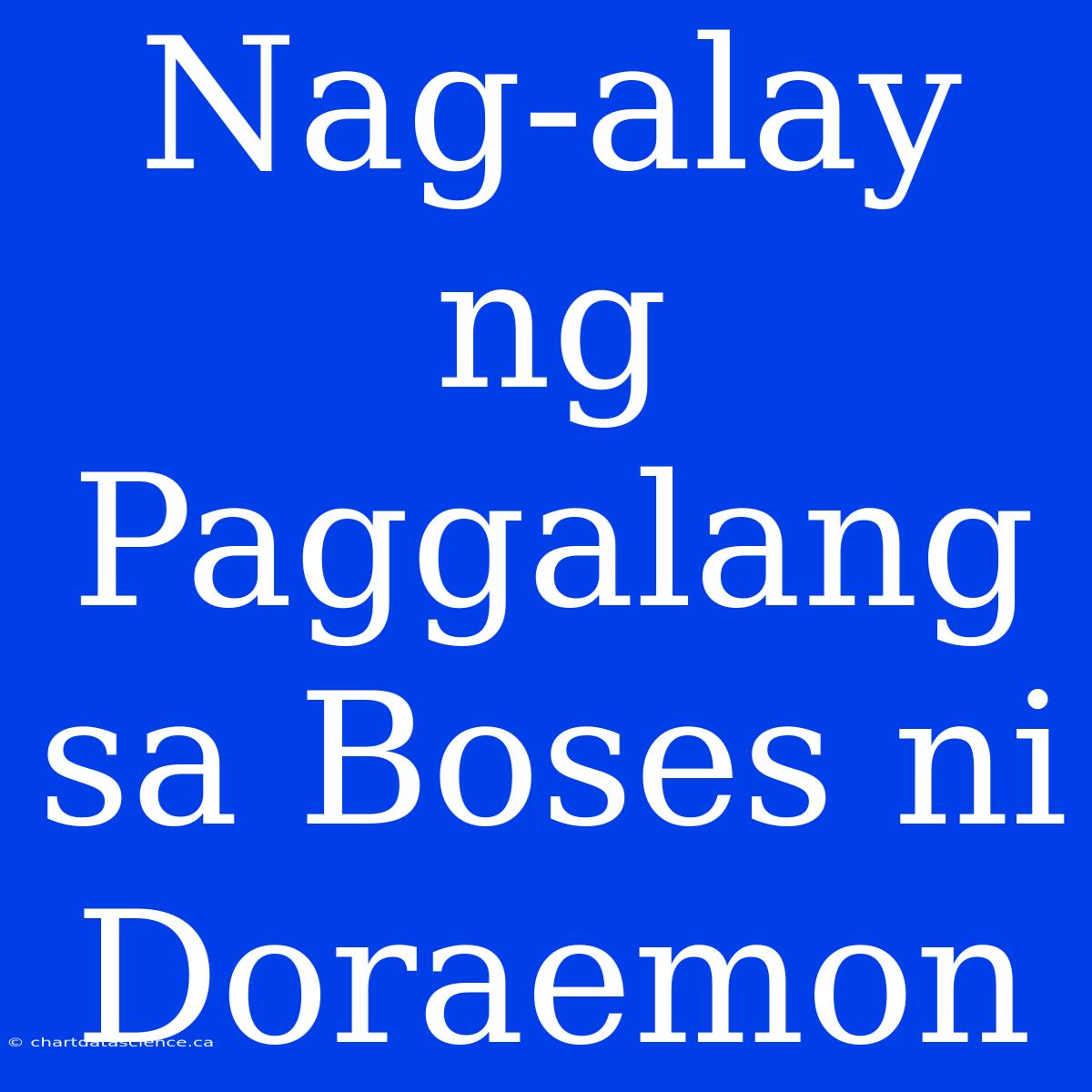 Nag-alay Ng Paggalang Sa Boses Ni Doraemon