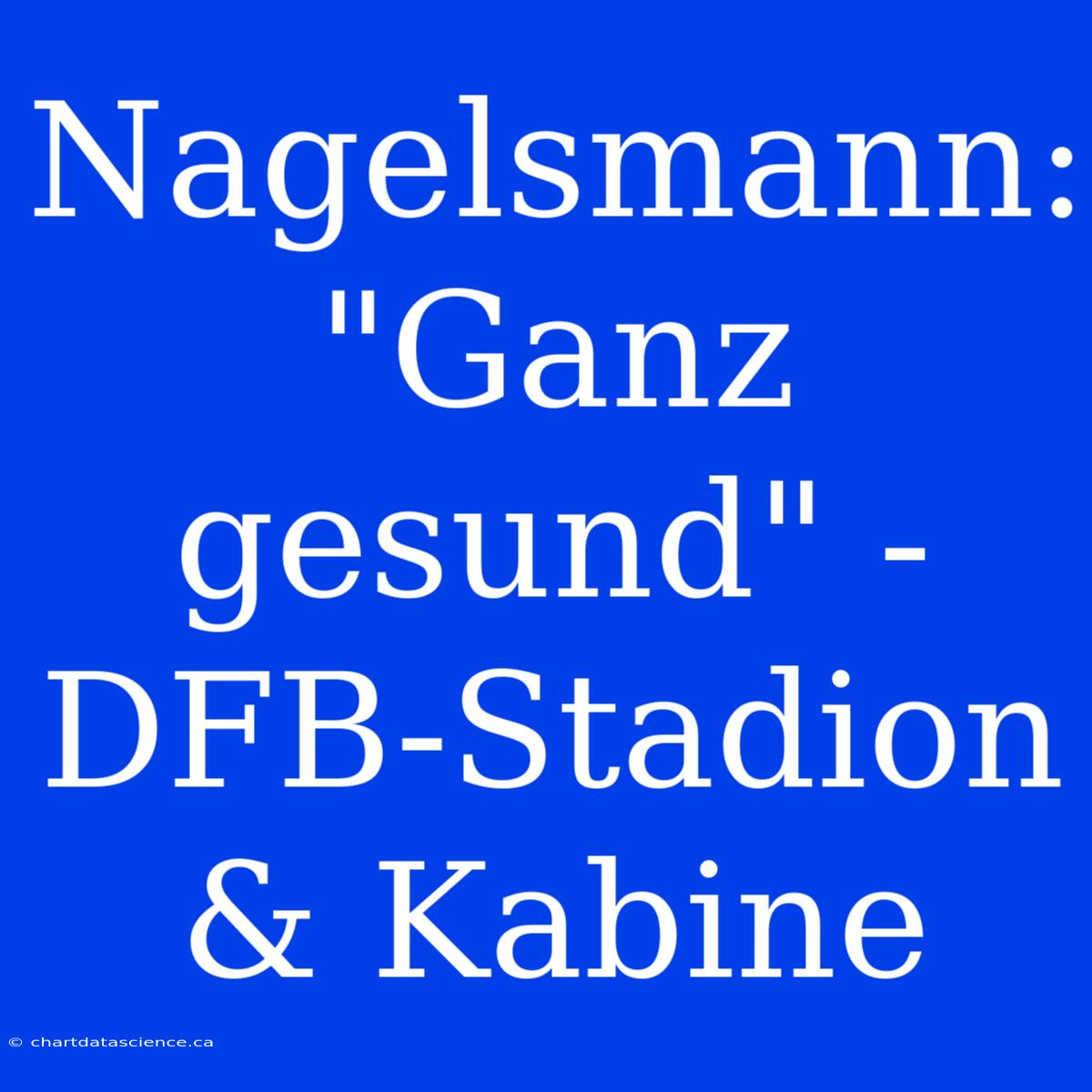 Nagelsmann: 