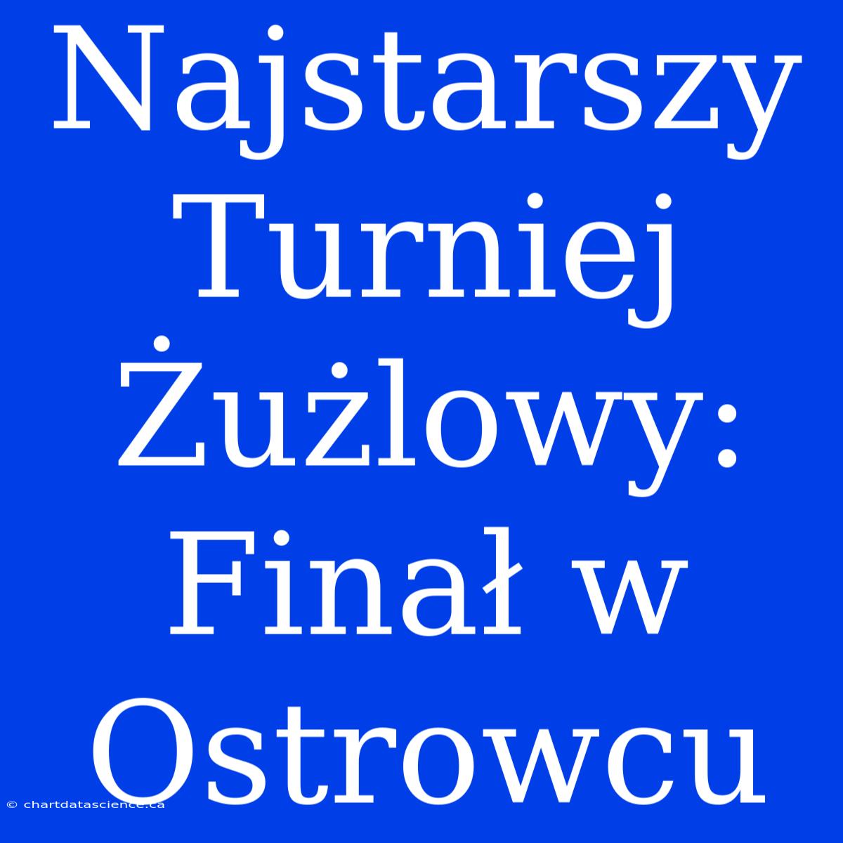 Najstarszy Turniej Żużlowy: Finał W Ostrowcu