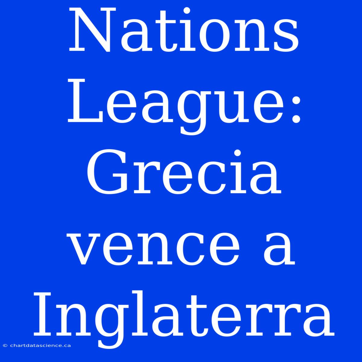 Nations League: Grecia Vence A Inglaterra