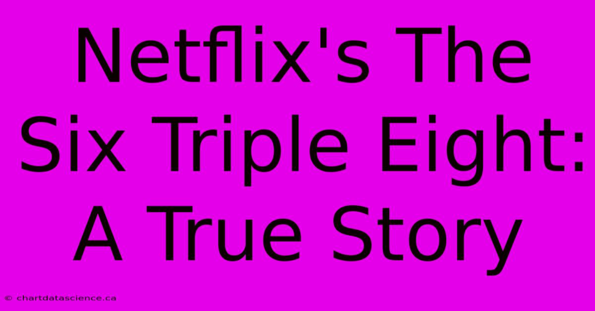 Netflix's The Six Triple Eight: A True Story