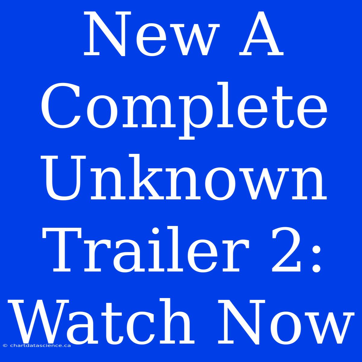 New A Complete Unknown Trailer 2: Watch Now