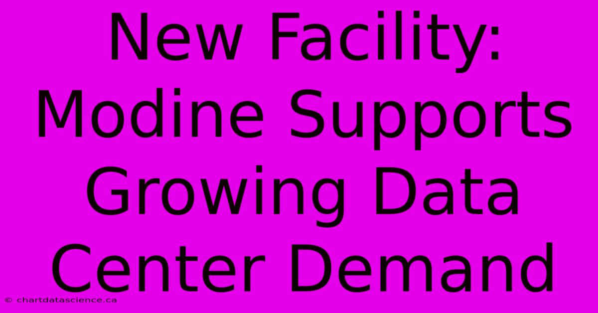 New Facility: Modine Supports Growing Data Center Demand 