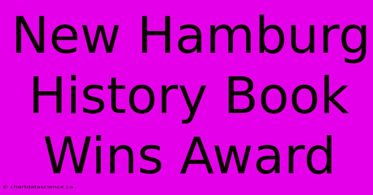 New Hamburg History Book Wins Award