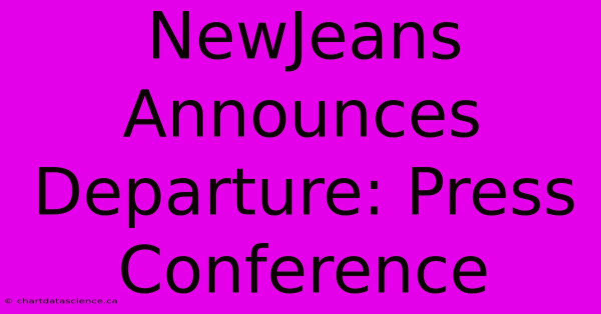 NewJeans Announces Departure: Press Conference