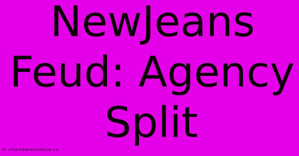 NewJeans Feud: Agency Split