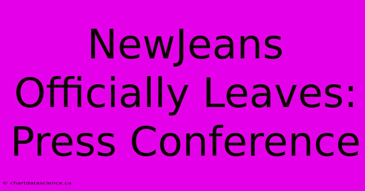 NewJeans Officially Leaves: Press Conference