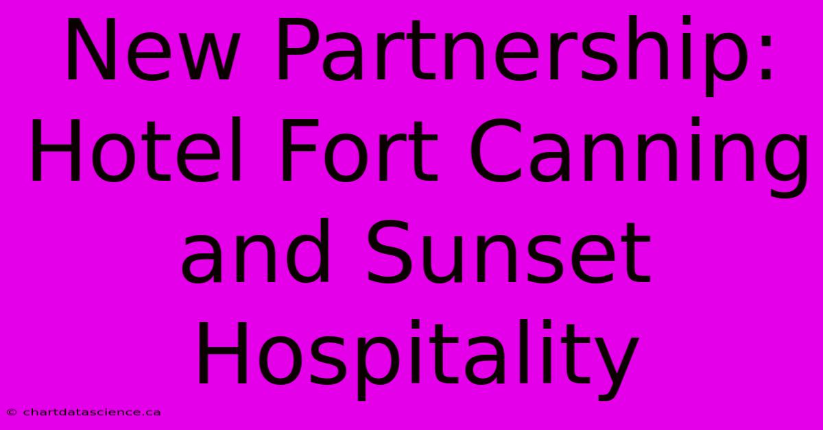 New Partnership: Hotel Fort Canning And Sunset Hospitality