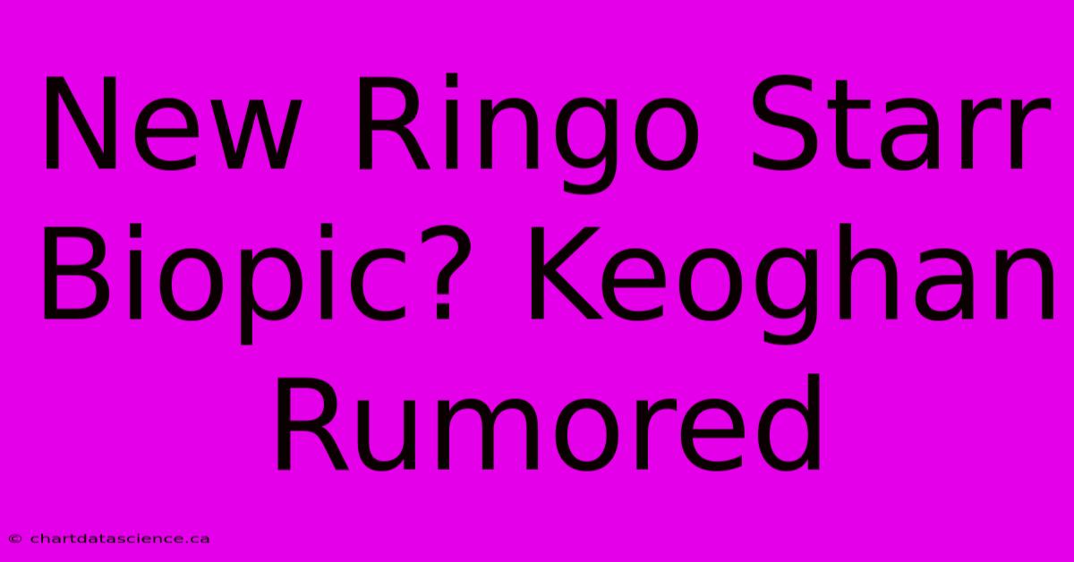 New Ringo Starr Biopic? Keoghan Rumored