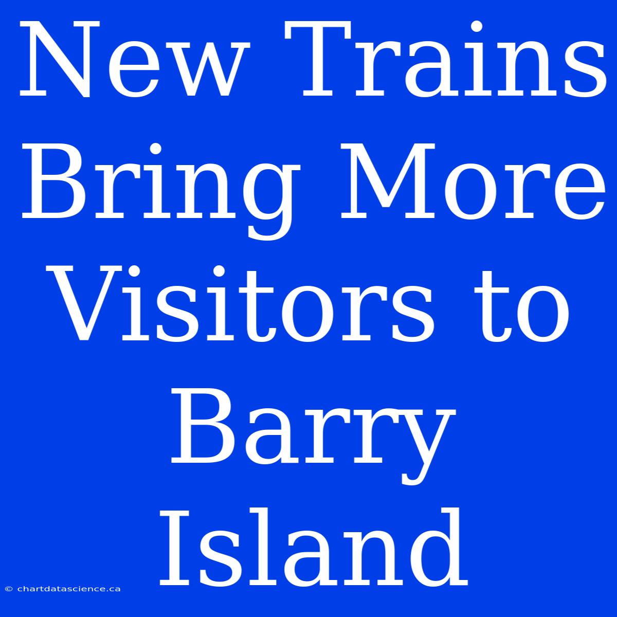 New Trains Bring More Visitors To Barry Island