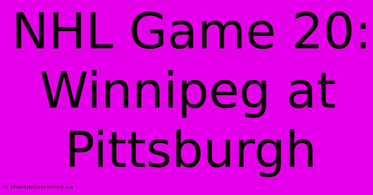 NHL Game 20: Winnipeg At Pittsburgh