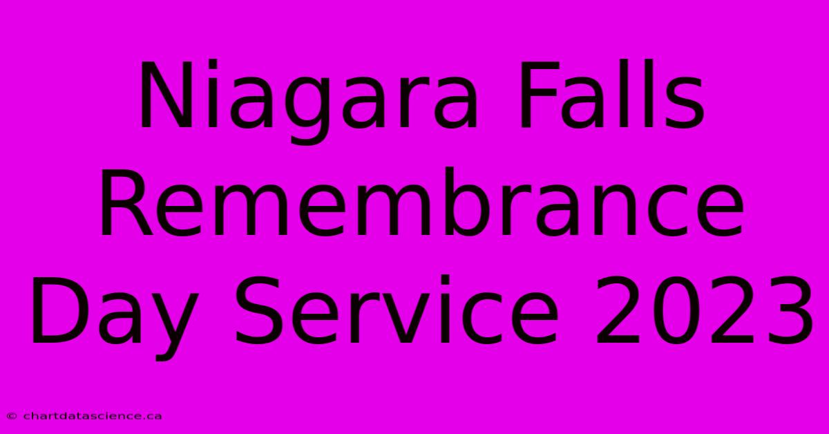 Niagara Falls Remembrance Day Service 2023