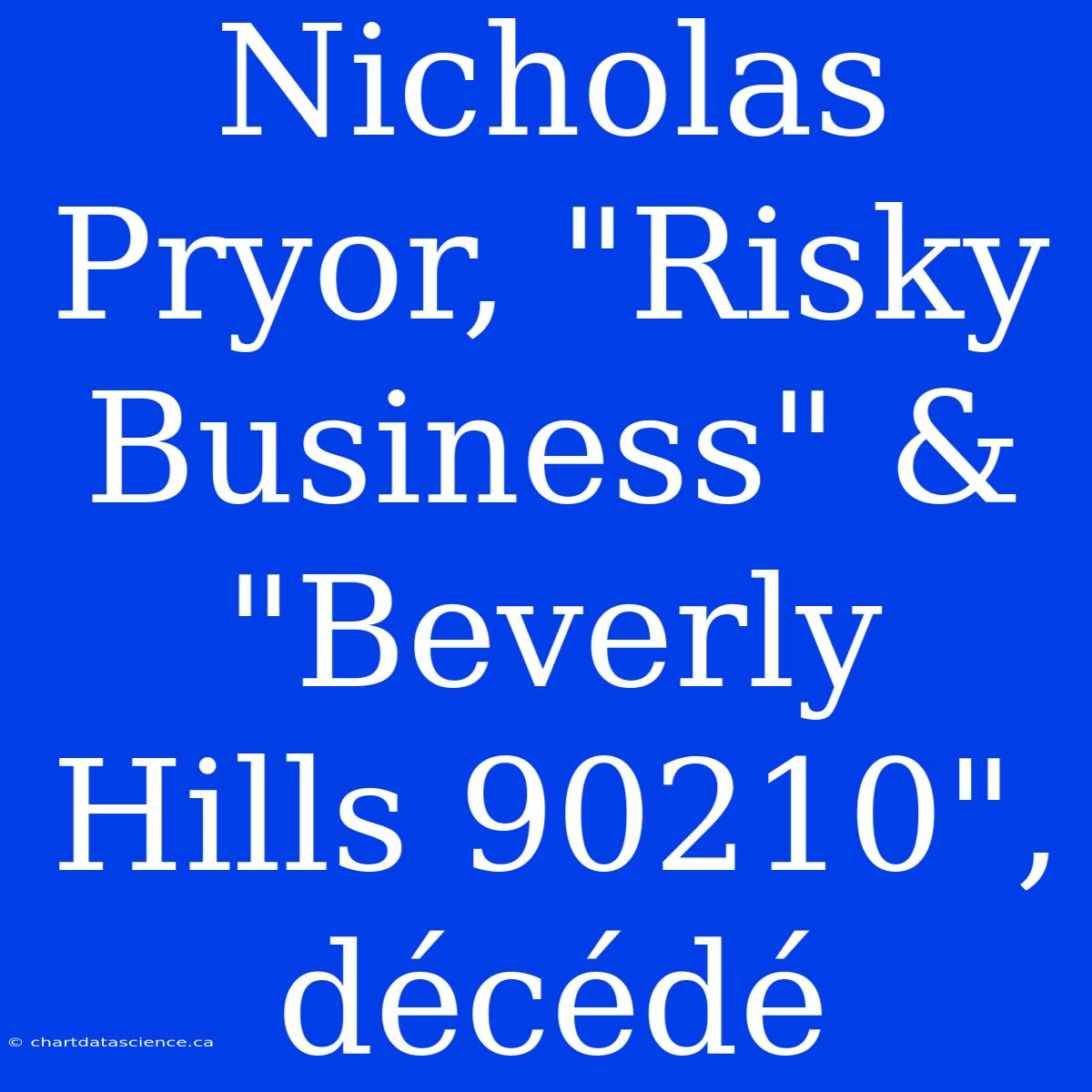 Nicholas Pryor, 