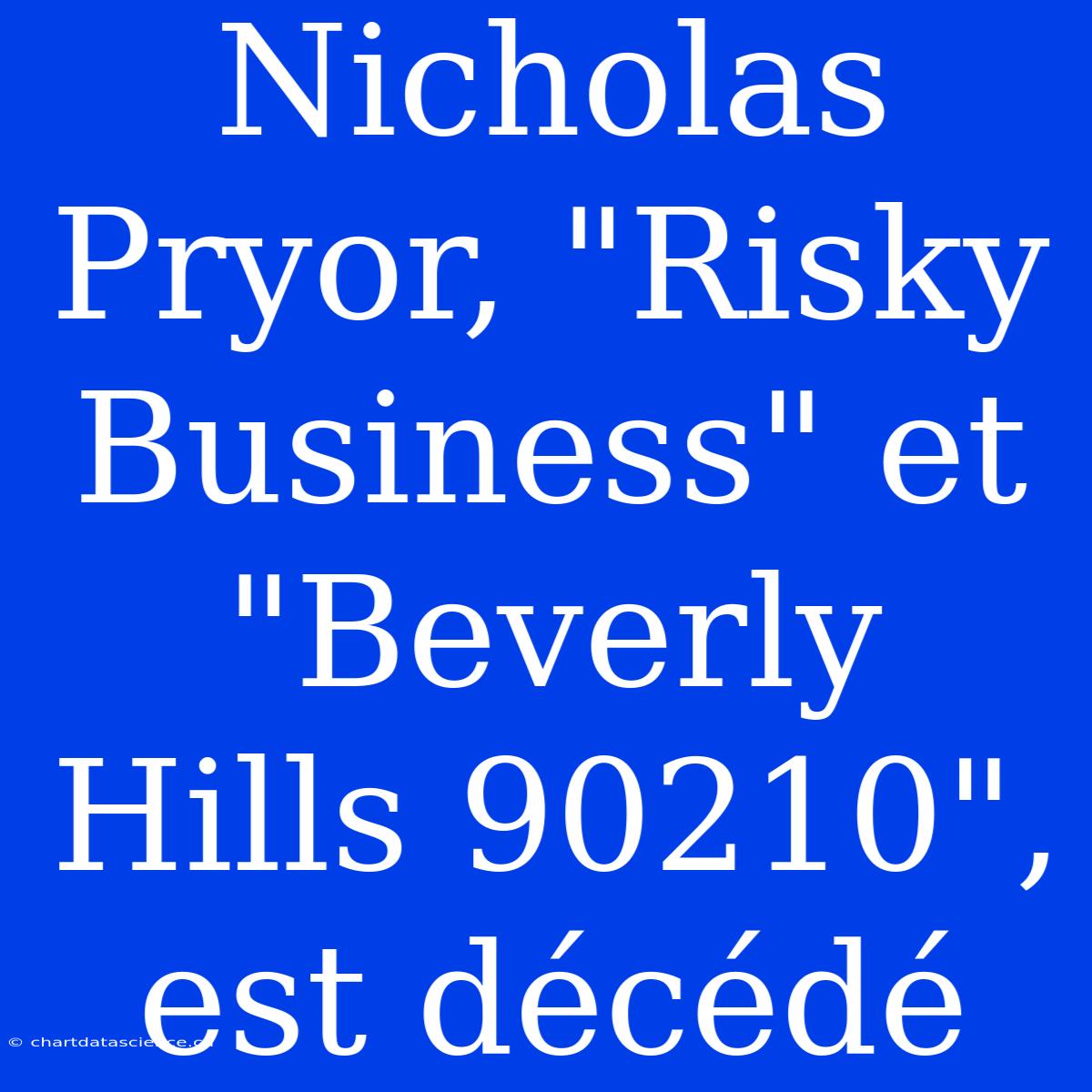 Nicholas Pryor, 