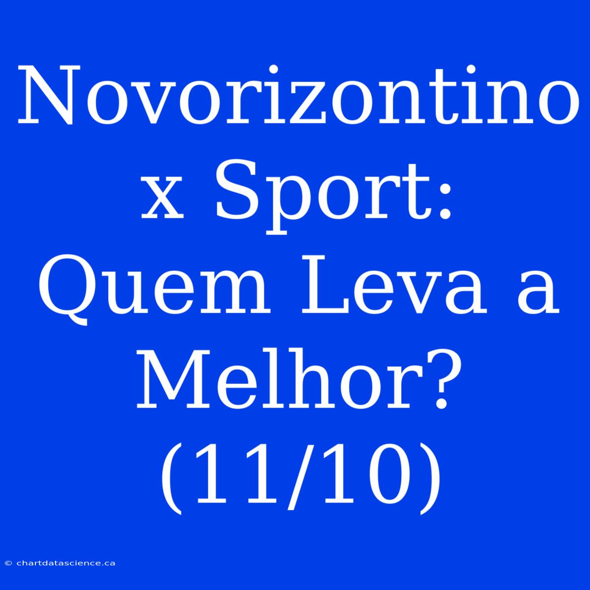 Novorizontino X Sport:  Quem Leva A Melhor? (11/10)