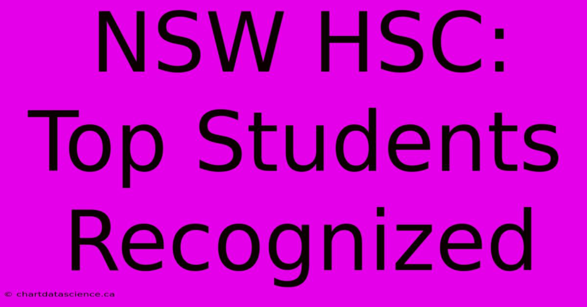 NSW HSC: Top Students Recognized