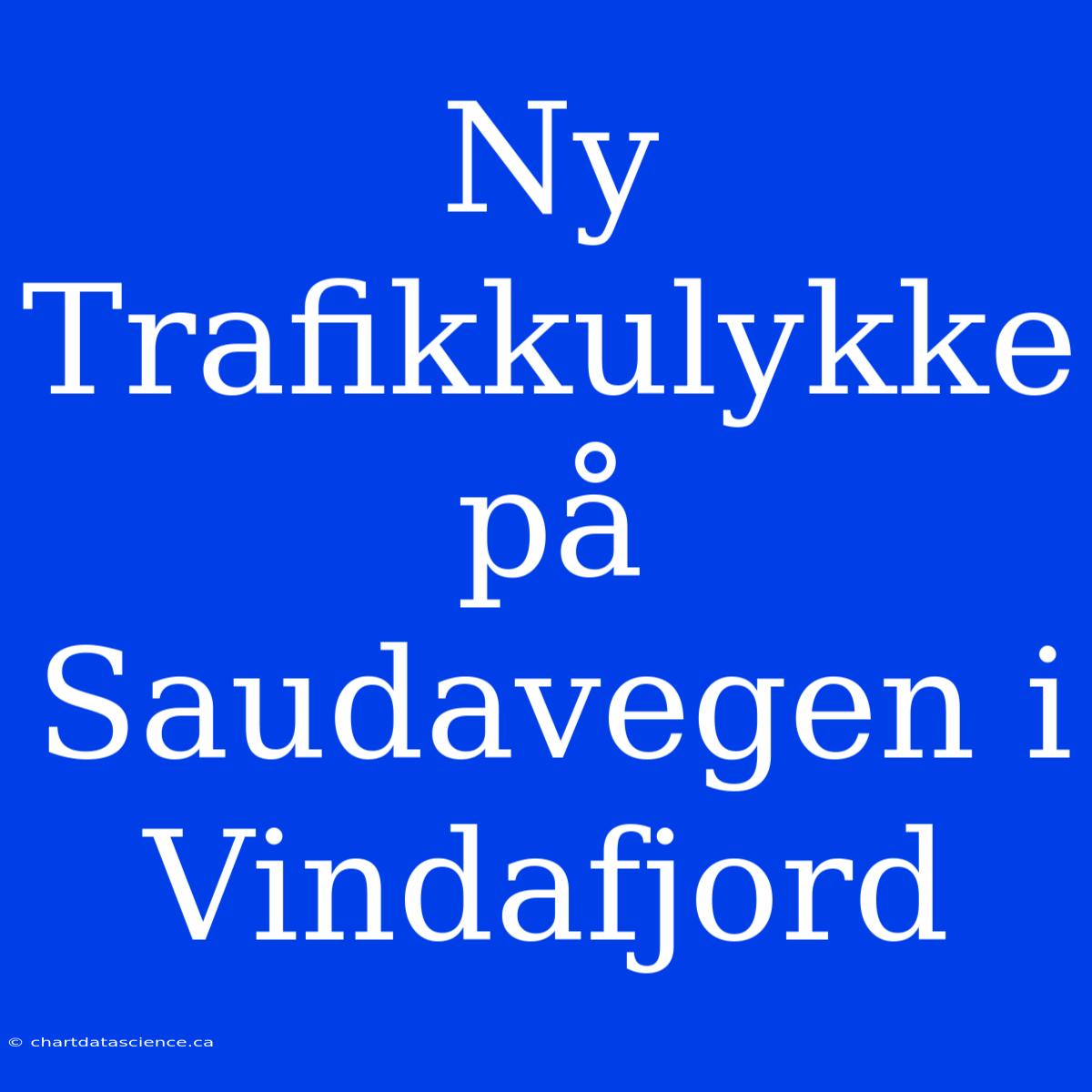 Ny Trafikkulykke På Saudavegen I Vindafjord