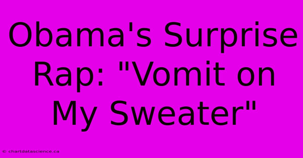 Obama's Surprise Rap: 