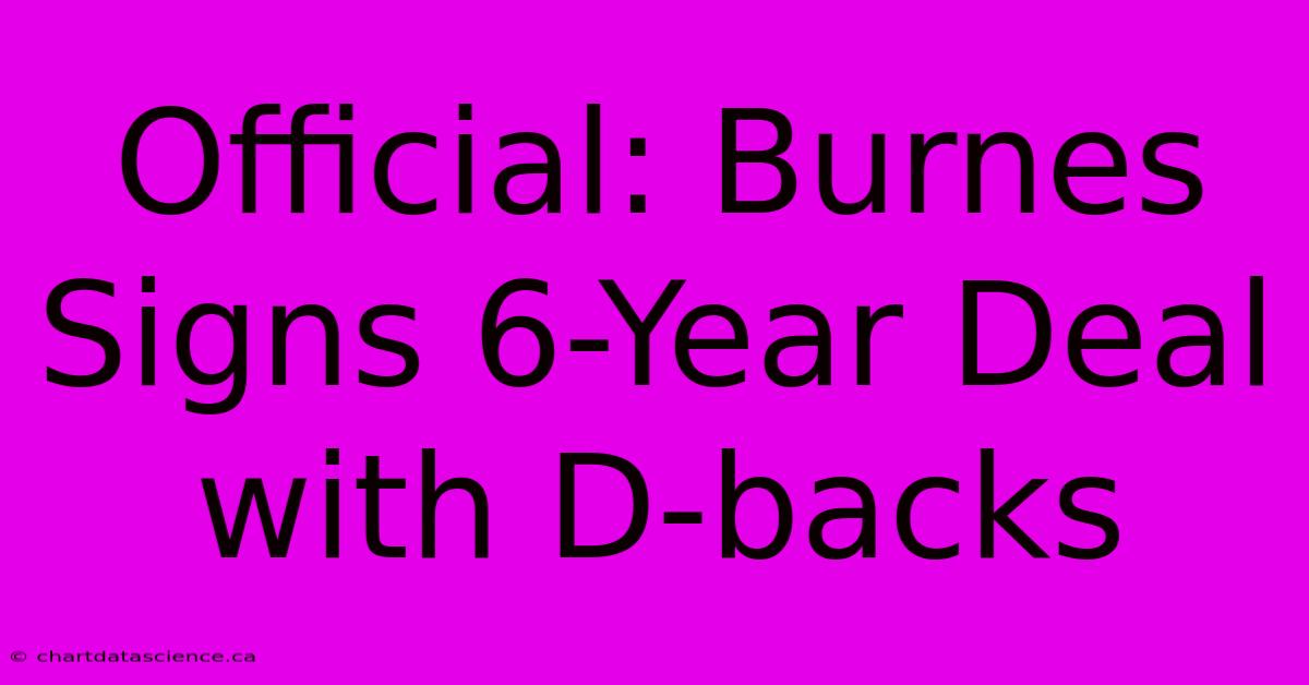 Official: Burnes Signs 6-Year Deal With D-backs