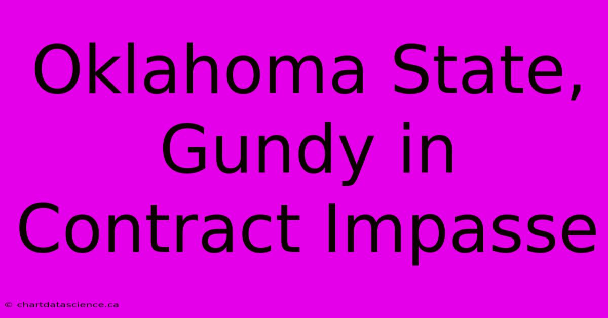 Oklahoma State, Gundy In Contract Impasse