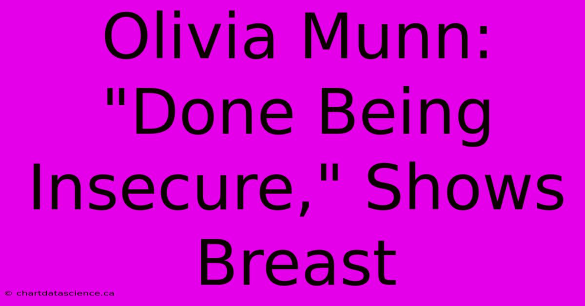 Olivia Munn: 