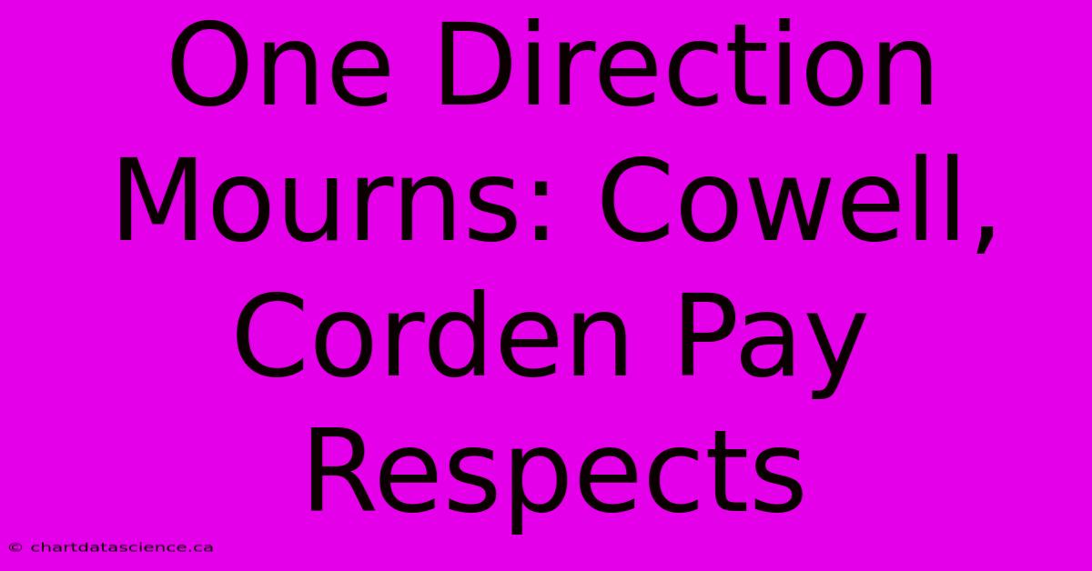 One Direction Mourns: Cowell, Corden Pay Respects