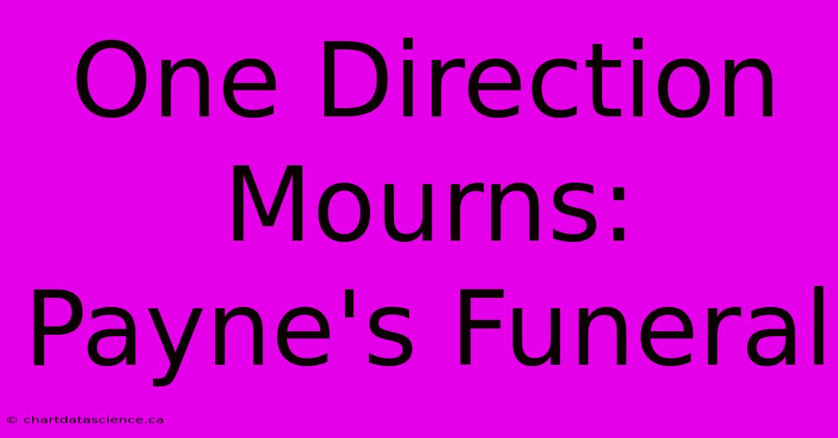 One Direction Mourns: Payne's Funeral