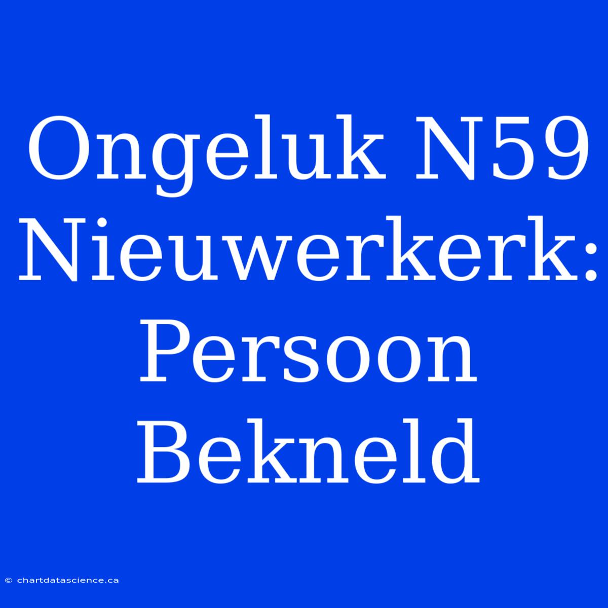 Ongeluk N59 Nieuwerkerk: Persoon Bekneld