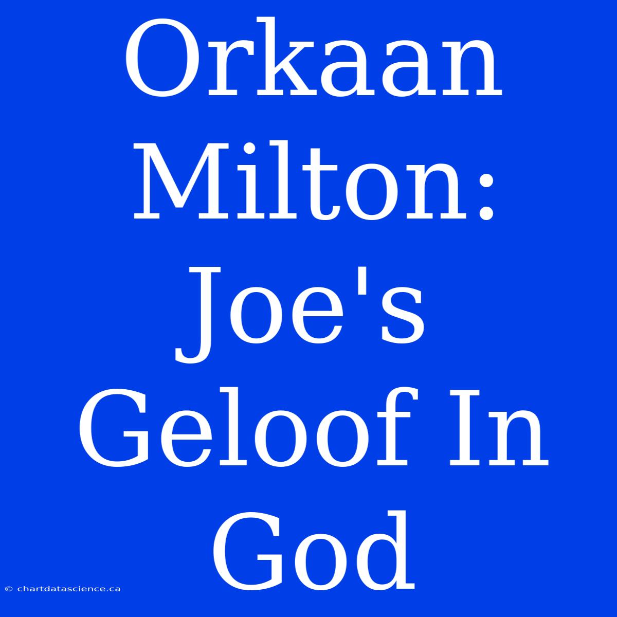 Orkaan Milton: Joe's Geloof In God