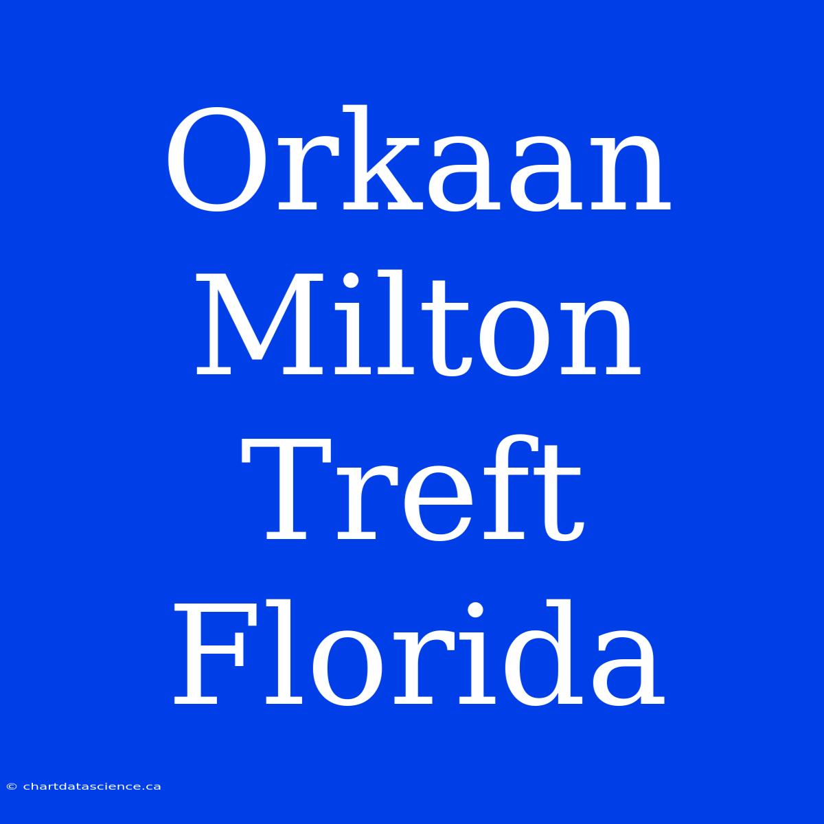 Orkaan Milton Treft Florida