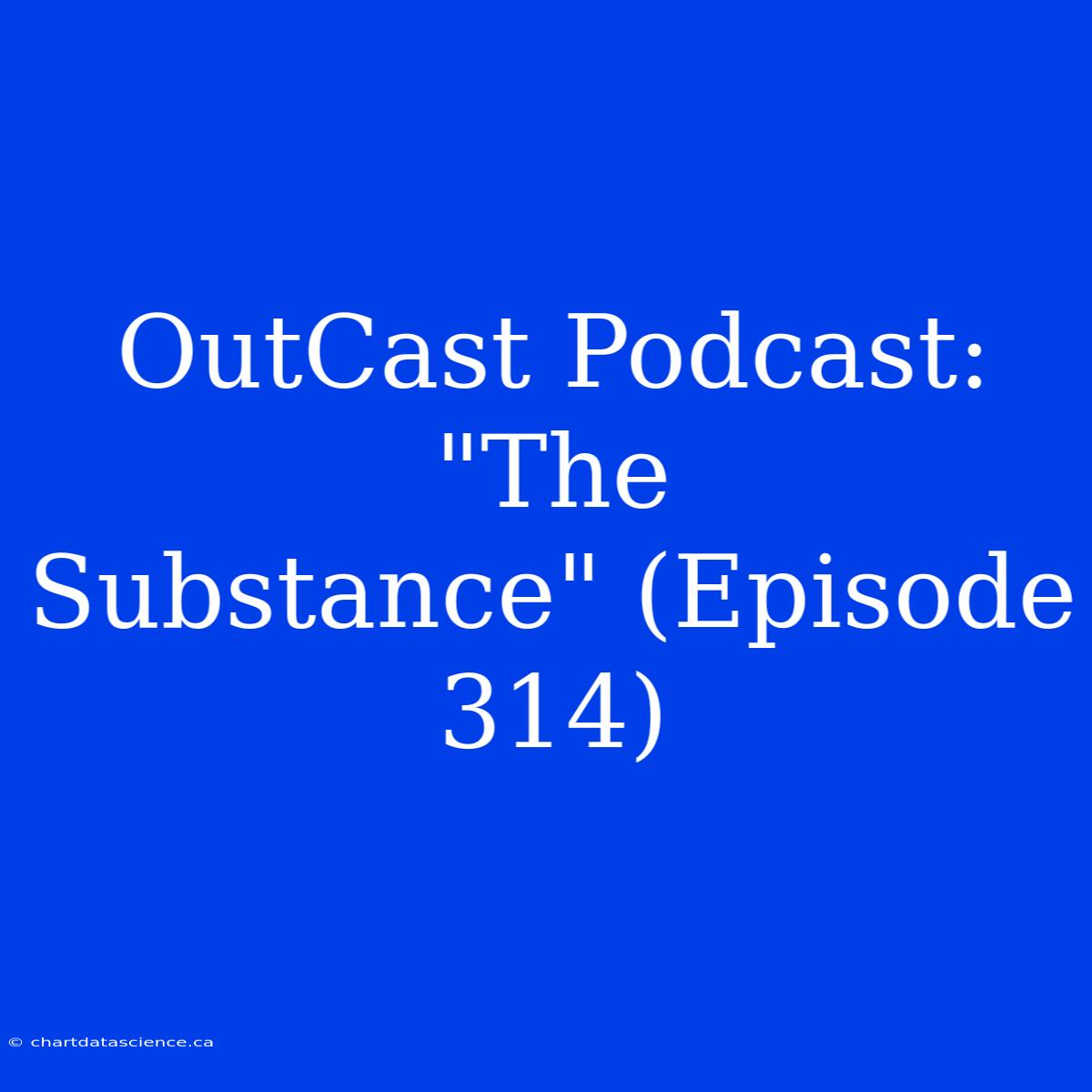 OutCast Podcast: 