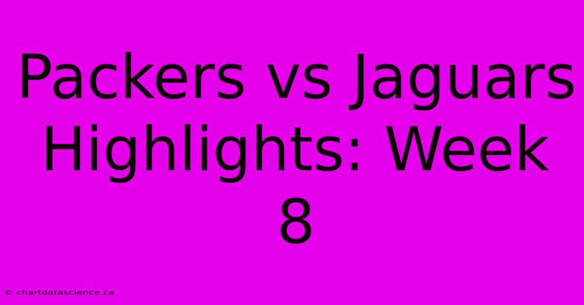 Packers Vs Jaguars Highlights: Week 8 