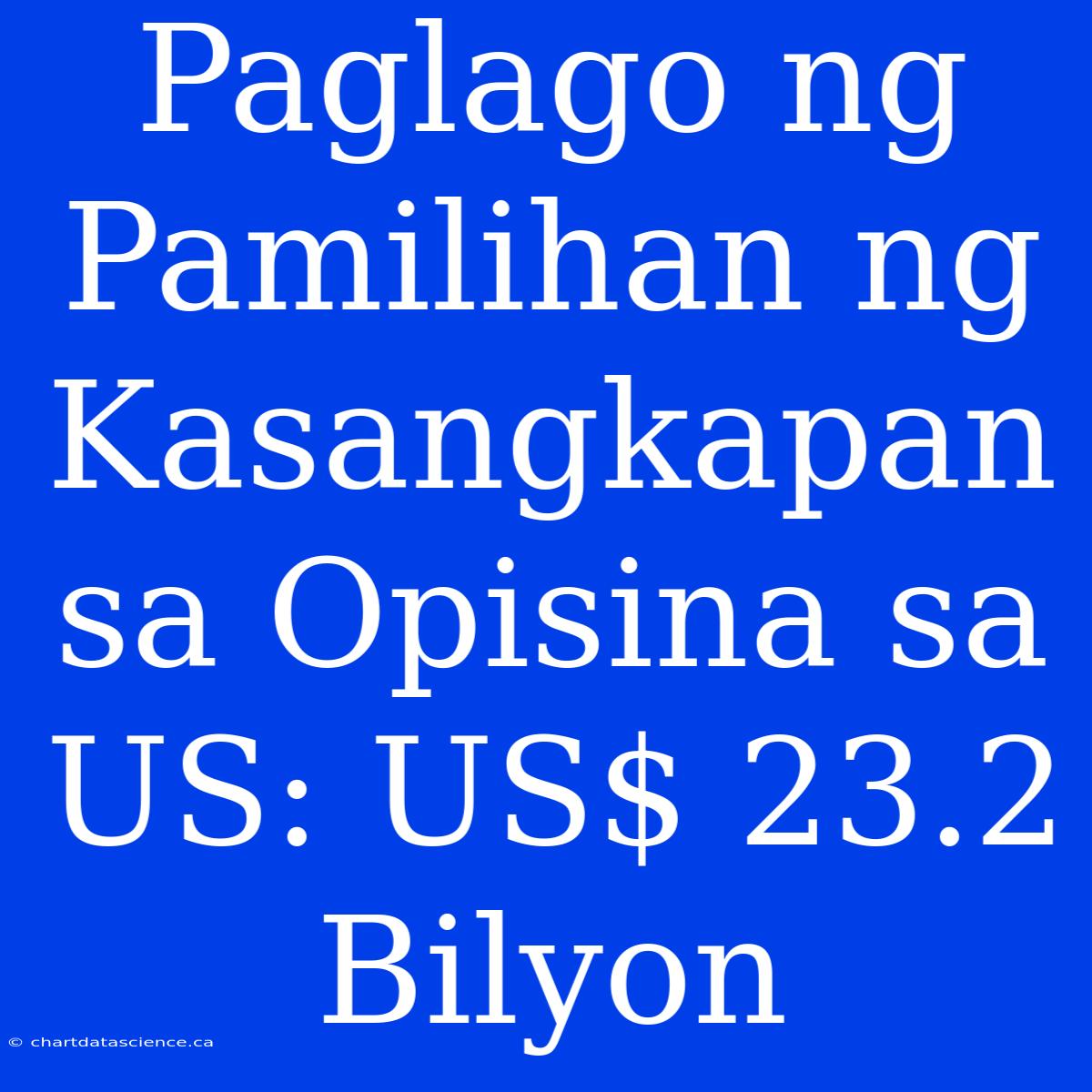 Paglago Ng Pamilihan Ng Kasangkapan Sa Opisina Sa US: US$ 23.2 Bilyon