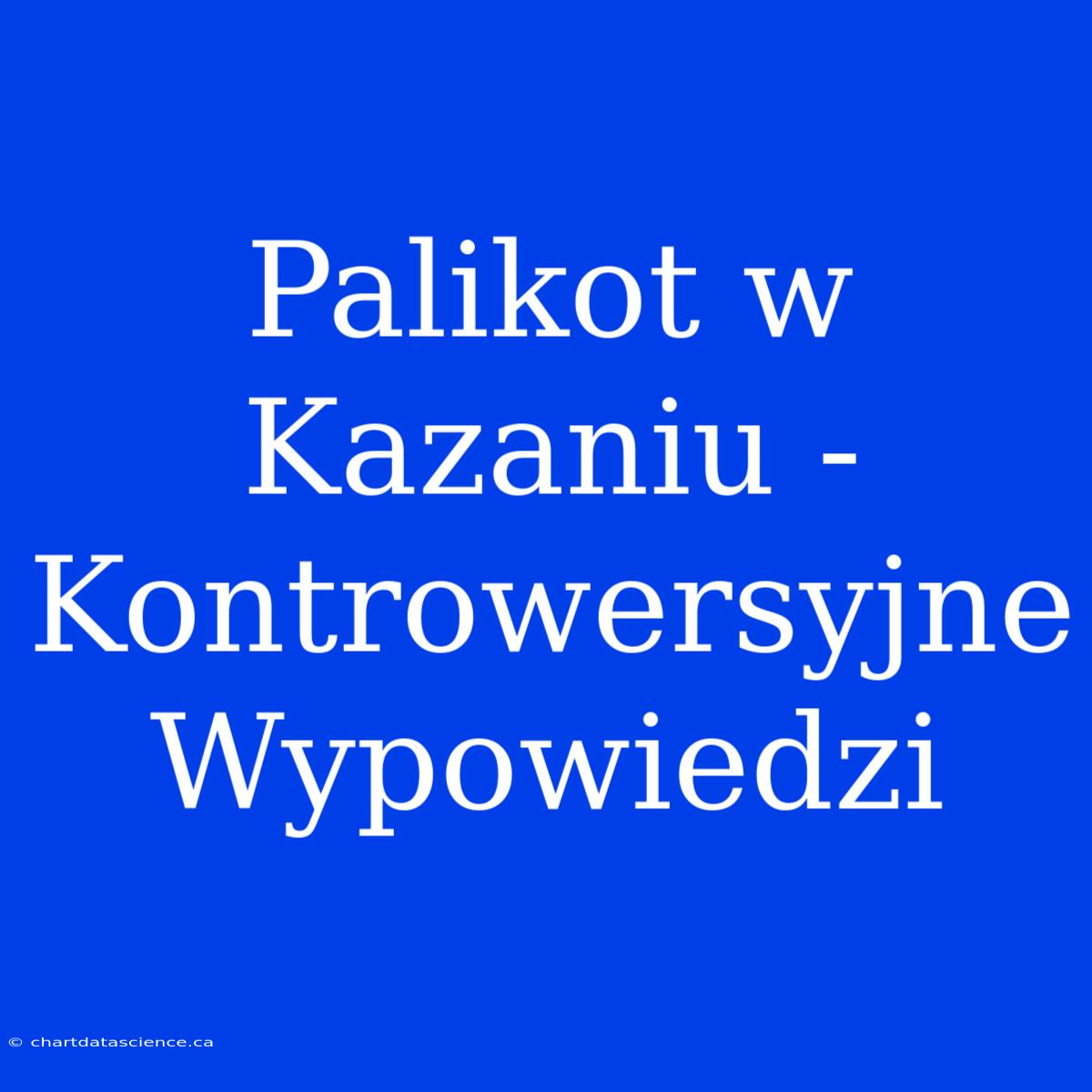 Palikot W Kazaniu - Kontrowersyjne Wypowiedzi