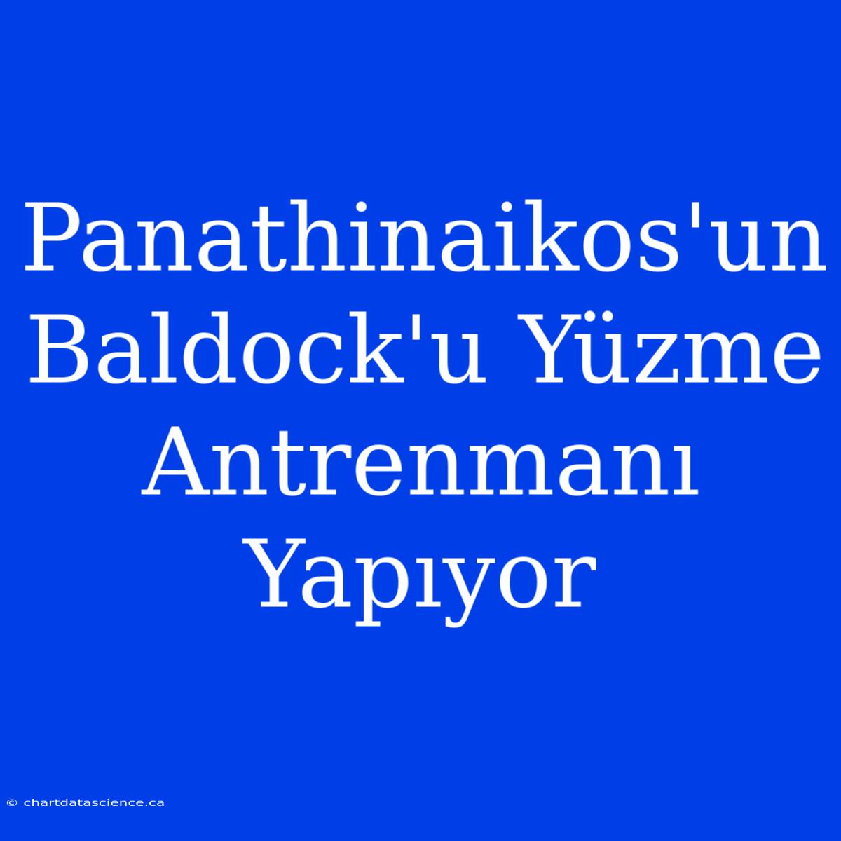 Panathinaikos'un Baldock'u Yüzme Antrenmanı Yapıyor