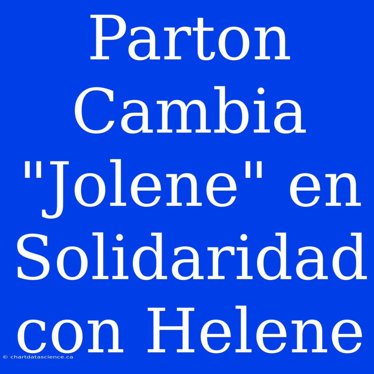 Parton Cambia 