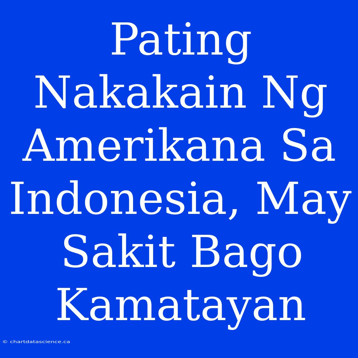 Pating Nakakain Ng Amerikana Sa Indonesia, May Sakit Bago Kamatayan