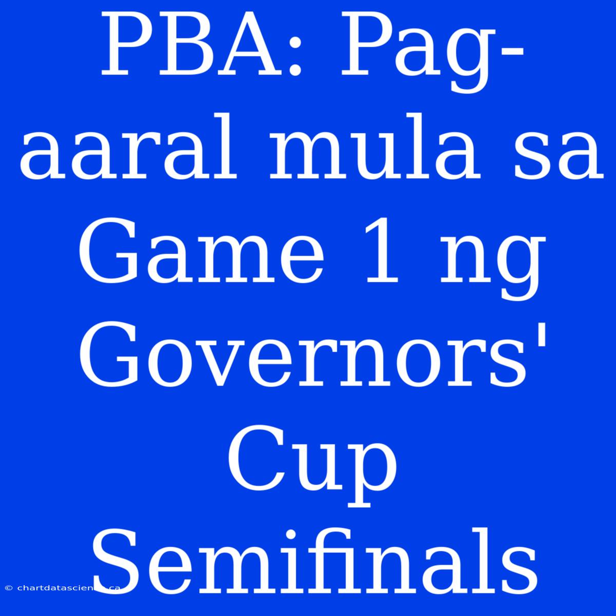 PBA: Pag-aaral Mula Sa Game 1 Ng Governors' Cup Semifinals