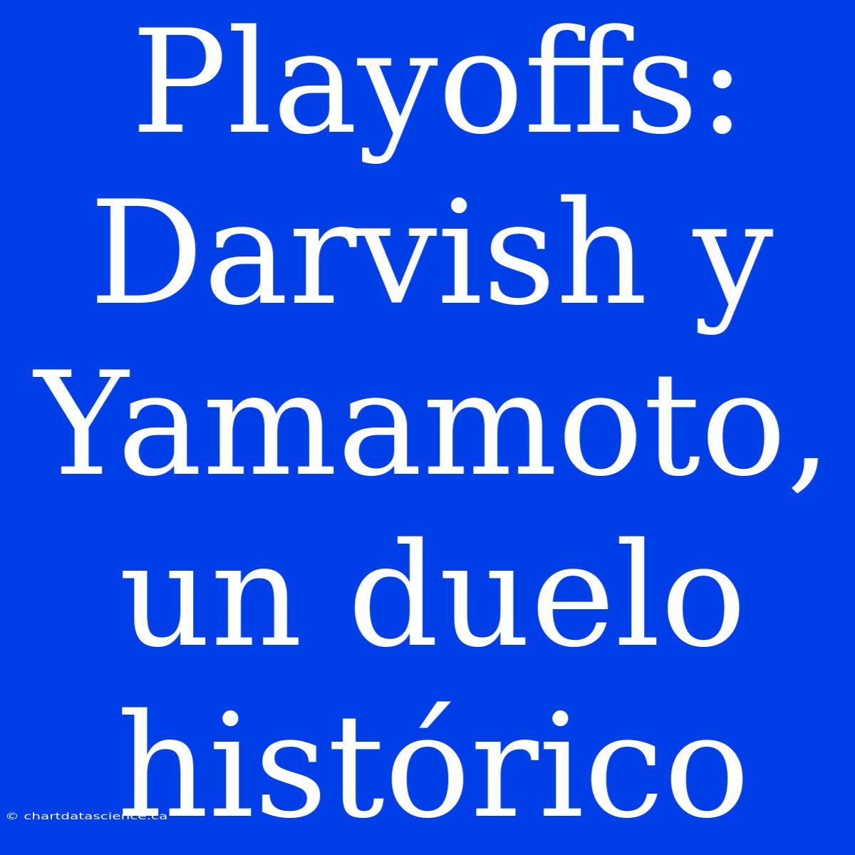 Playoffs: Darvish Y Yamamoto, Un Duelo Histórico