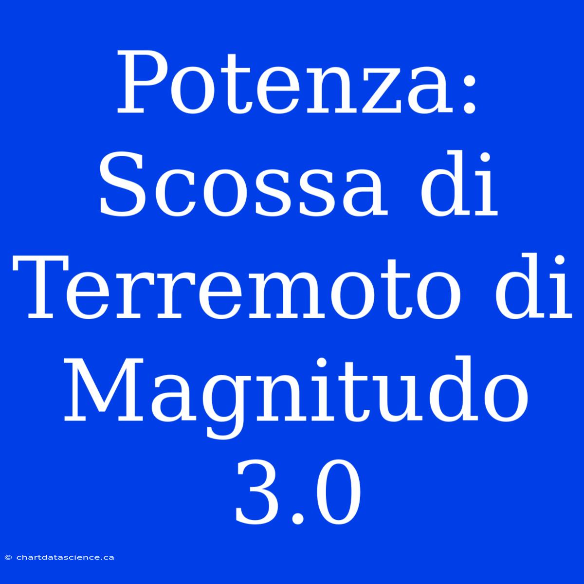 Potenza: Scossa Di Terremoto Di Magnitudo 3.0