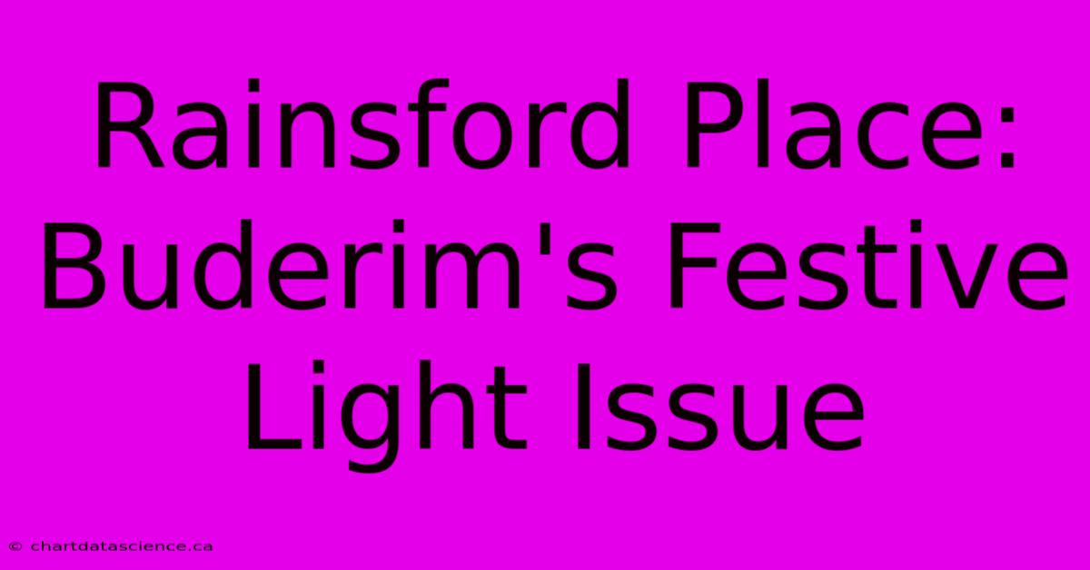 Rainsford Place: Buderim's Festive Light Issue