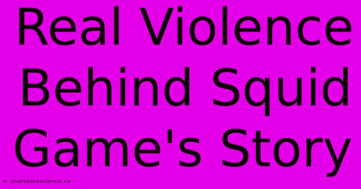 Real Violence Behind Squid Game's Story