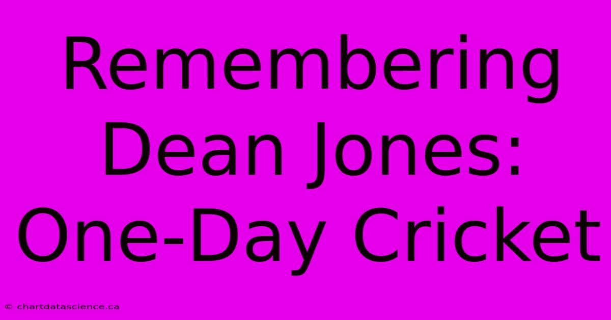 Remembering Dean Jones: One-Day Cricket