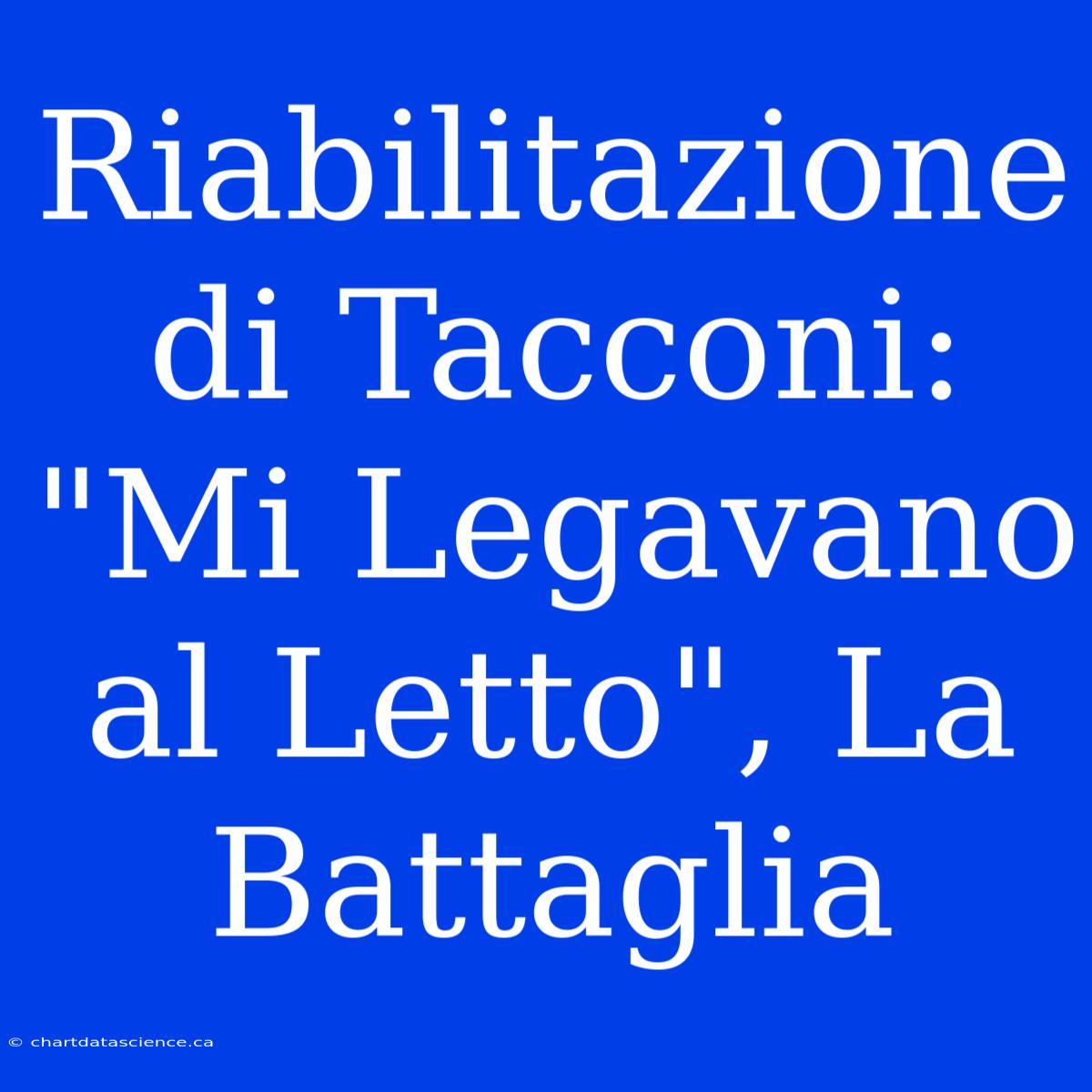 Riabilitazione Di Tacconi: 