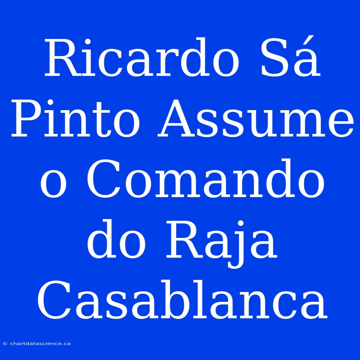 Ricardo Sá Pinto Assume O Comando Do Raja Casablanca