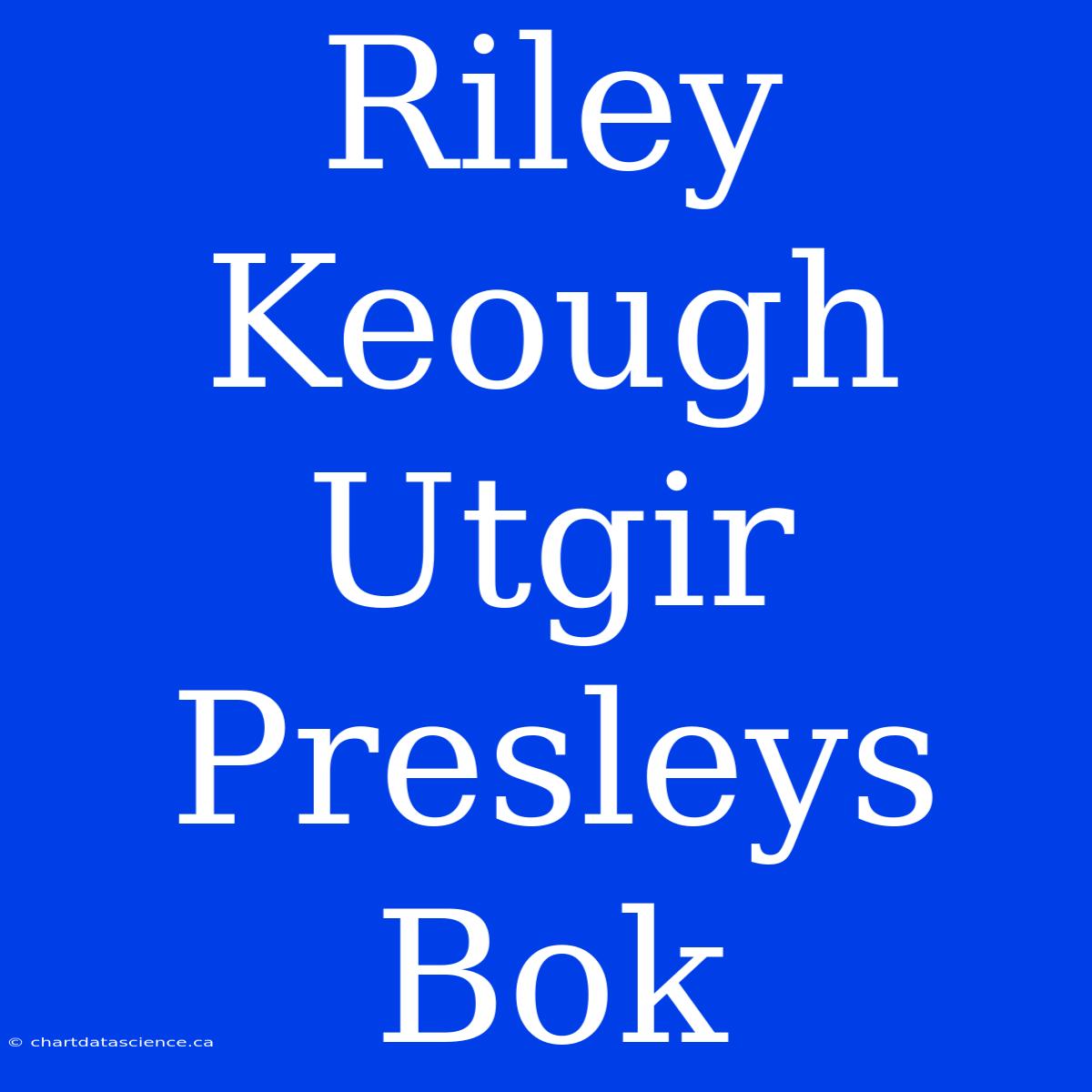 Riley Keough Utgir Presleys Bok