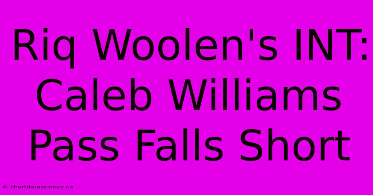 Riq Woolen's INT: Caleb Williams Pass Falls Short