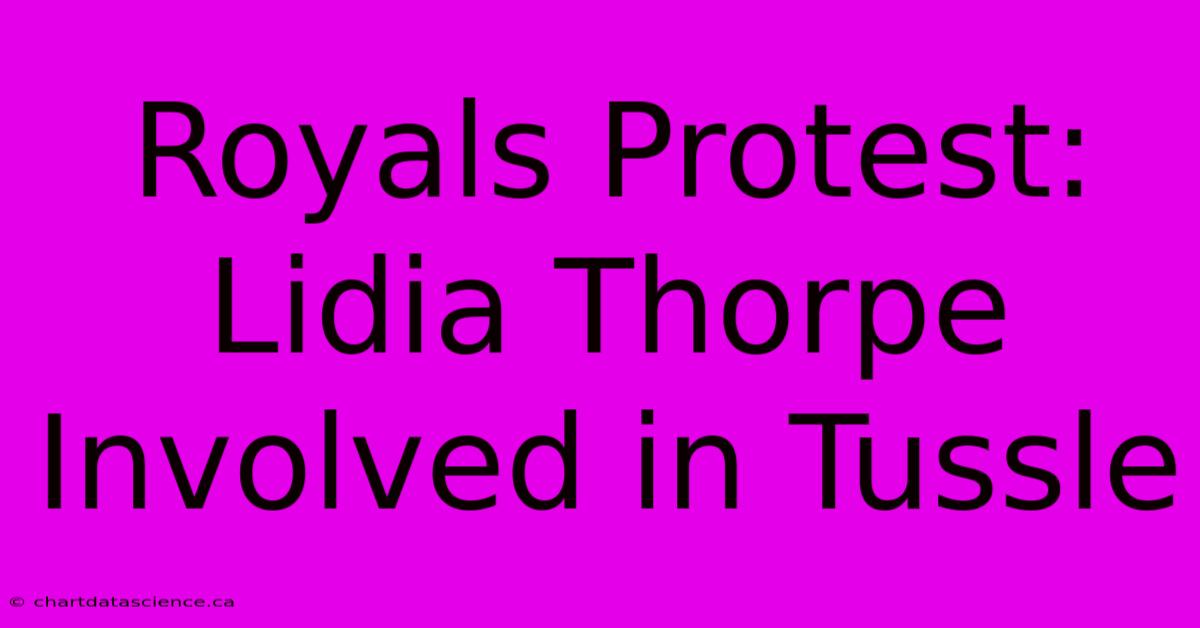 Royals Protest: Lidia Thorpe Involved In Tussle