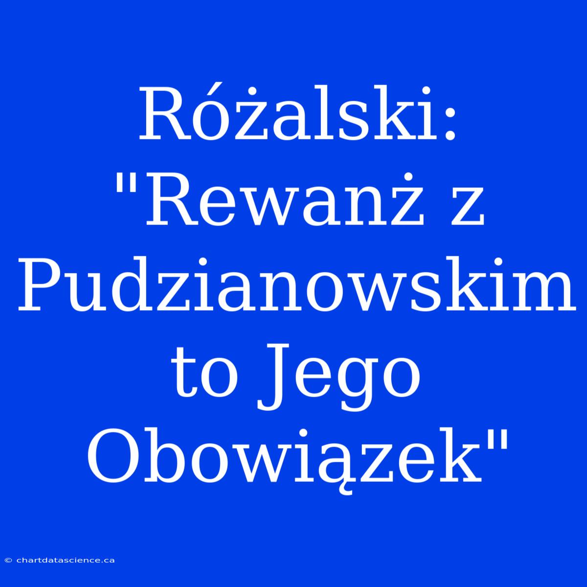 Różalski: 